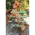 Novelettes from Elizabeth and the Savages Unchained