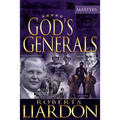 God's Generals: The Martyrs Volume 6