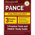 PANCE Prep 2026 and 2027: 3 Practice Tests and PANCE Study Guide [Includes Detailed Answer Explanations]