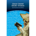 Great Short Short Stories: Quick Reads by Great Writers: Willa Cather, Stephen Crane, Daniel Defoe, Thomas Hardy, Franz Kafka, Rudyard Kipling, Jack L