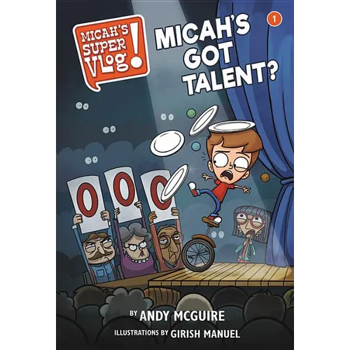 Micah's Super Vlog: Micah's Got Talent