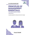 Principles of Management Essentials You Always Wanted To Know