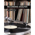 Recording Analysis: How the Record Shapes the Song