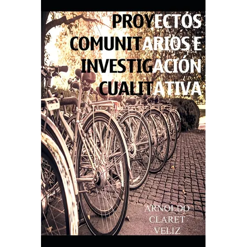 Proyectos Comunitarios E Investigacion Cualitativa