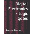 Digital Electronics - Logic Gates