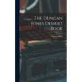 The Duncan Hines Dessert Book