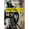 Knights Templars at the Priory of Sion