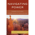 Navigating Power: Cross-Cultural Competence in Navajo Land