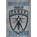 Unbreakable: Heroes of FORCE #2
