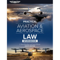 Practical Aviation & Aerospace Law Workbook