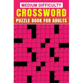 Medium Difficulty Crossword Puzzle Book For Adults: 82+ Large Print Puzzles With Solution-(Boost Your Brainpower)