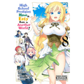 High School Prodigies Have It Easy Even in Another World!, Vol. 8 (Manga)