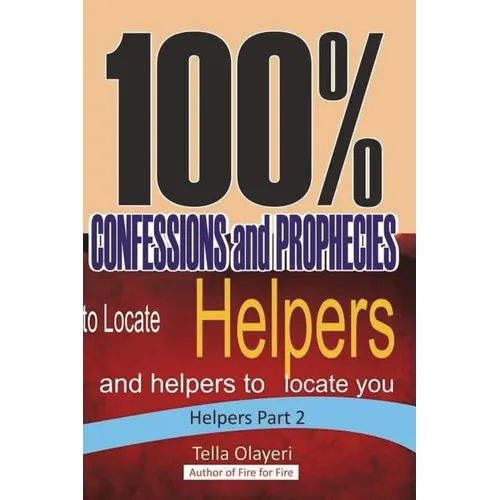 100% CONFESSIONS and PROPHECIES to Locate Helpers and helpers to locate you