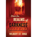 From the Realms of Darkness: Into the Dwelling of Eternal Darkness