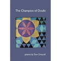 The Champion of Doubt