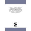 Opinion of Messieurs Coin Delisle & Paillard de Villeneuve on the validity of the disposition contained in the will of the late John D. Fink providing