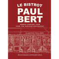 Le Bistrot Paul Bert: French Comfort Food from the Parisian Restaurant