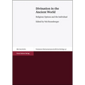 Divination in the Ancient World: Religious Options and the Individual