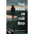 The Man in the Bed
