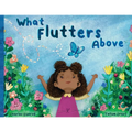 What Flutters Above
