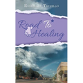 Road to Healing