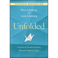 Unfolded: Lessons in Transformation from an Origami Crane