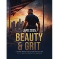 LAPD 2025: Beauty & Grit