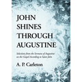 John Shines Through Augustine