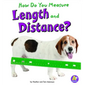 How Do You Measure Length and Distance?