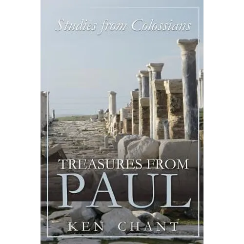 Treasures of Paul - Colossians