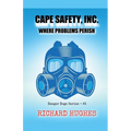 Cape Safety, Inc. - Where Problems Perish