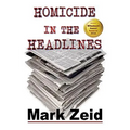Homicide in the Headlines
