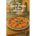 The Best Pizza in the World And Other Bilingual Italian-English Stories for Kids