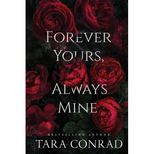 Forever Yours Always Mine