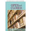 Open and Closed