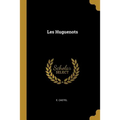 Les Huguenots