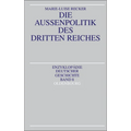 Die Außenpolitik des Dritten Reiches