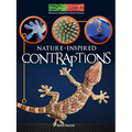 Nature Inspired Contraptions
