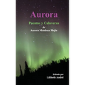 Aurora: Poemas y Calaveras