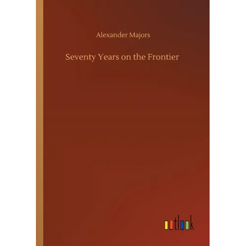 Seventy Years on the Frontier