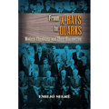 From X-Rays to Quarks: Modern Physicists and Their Discoveries