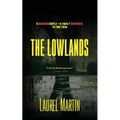 The Lowlands: A Missing Couple-A Family Desperate to Find Them