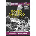 Boxeo Analítico: Del Video a la Lona
