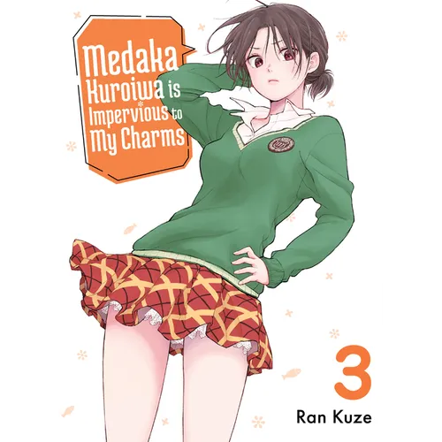Medaka Kuroiwa Is Impervious to My Charms 3