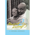 Married2destiny: A Memoir