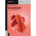 Rubber: Science and Technology