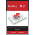 Getting It Right: The Essential Elements of a Dissertation
