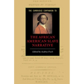 The Cambridge Companion to the African American Slave Narrative