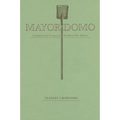 Mayordomo: Chronicle of an Acequia in Northern New Mexico