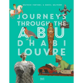 Journeys Through Louvre Abu Dhabi